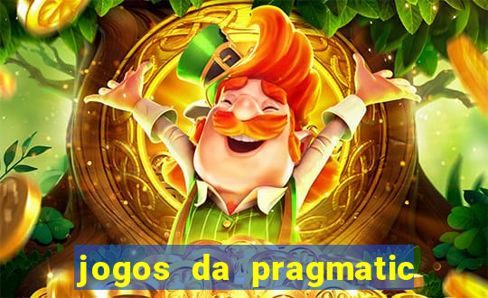 jogos da pragmatic que mais pagam